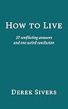 How to Live: 27 c...