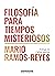 Filosofía para tiempos misteriosos (Spanish Edition)