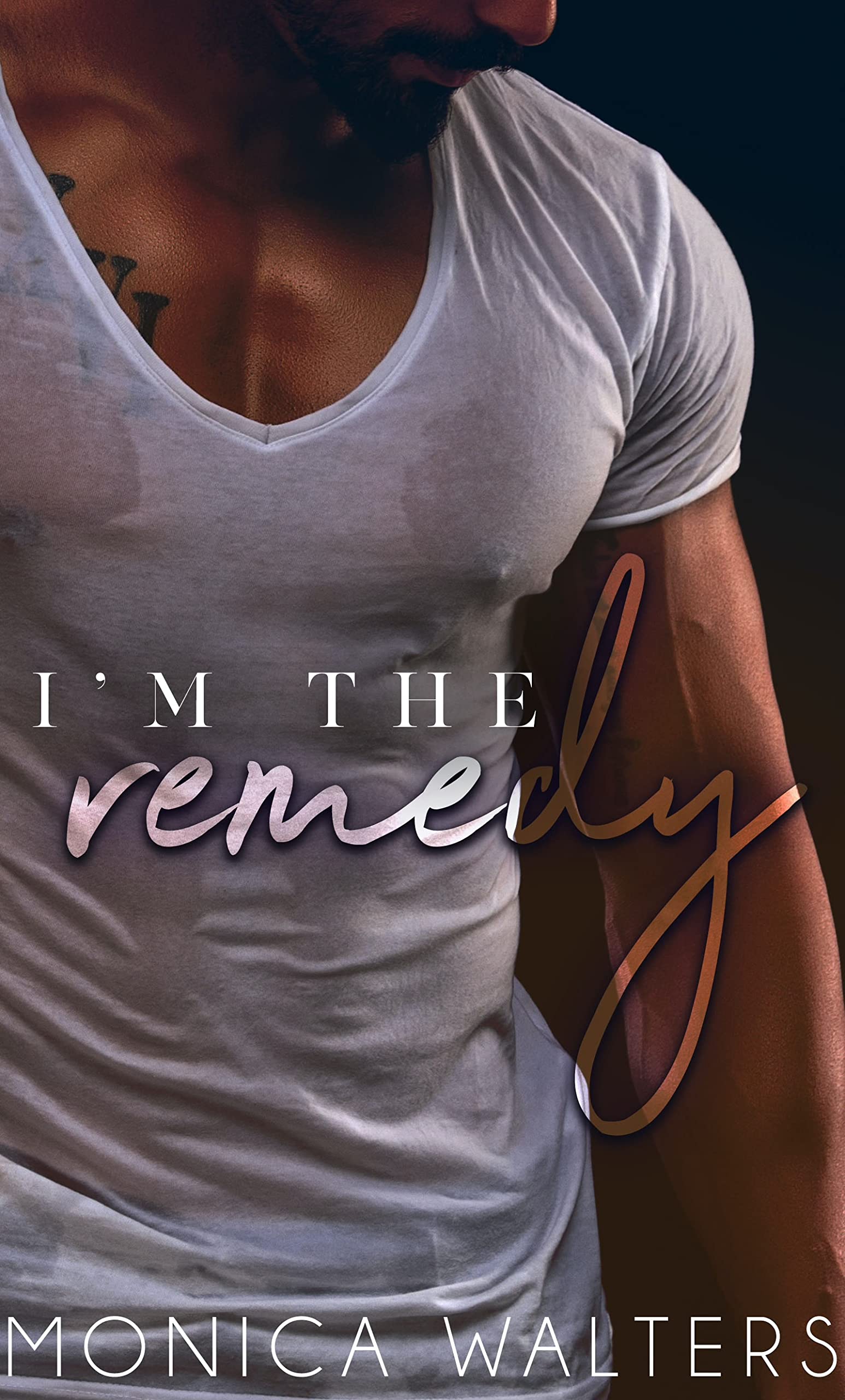 I'm The Remedy (The Berotte Family, #4)