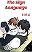The Sign Language_Vol 1. Webtoon Ver: Yaoi Manga (The Sign Language_Webtoon Ver)