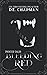 Bleeding Red: A Reverse Har...