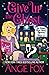 Give Up the Ghost (Southern Ghost Hunter Mysteries)