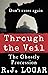 Through the Veil: The Ghostly Procession