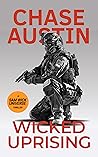 Wicked Uprising: An Explosive Edge of the seat Sam Wick thriller (Sam Wick Universe Book 11) Wicked Uprising: An Explosive Edge of the seat Sam Wick thriller (Sam Wick Universe Book 11)