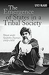 The Emergence of States in a Tribal Society: Oman Under Sa'id bin Taymur, 1932-1970