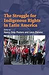 Struggle for Indigenous Rights in Latin America