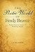 Poetic World of Emily Bronte: Poems from the Author of Wuthering Heights