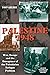 Palestine 1948: War, Escape and the Emergence of the Palestinian Refugee Problem