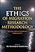 Ethics of Migration Research Methodology: Dealing with Vulnerable Immigrants