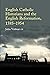 English Catholic Historians and the English Reformation, 1585... by John Vidmar