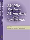 Middle Eastern Minorities and Diasporas