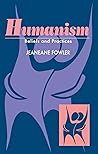 Humanism: Beliefs and Practices (The Sussex Library of Religious Beliefs & Practice)