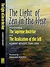 Light of Zen in the West: Incorporating 'The Supreme Doctrine' and 'The Realization of the Self'
