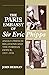 The Paris Embassy of Sir Eric Phipps: Anglo-French Relations and the Foreign Office,1937-1939