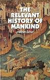 Relevant History of Mankind Relevant History of Mankind