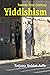 Twenty-First Century Yiddishism: Language, Identity. and the New Jewish Studies