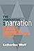 Imperative of Narration: Beckett, Bernard, Schopenhauer, Lacan
