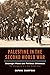 Palestine in the Second World War: Strategic Plans and Political Dilemmas -- The Emergence of a New Middle East