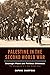 Palestine in the Second World War: Strategic Plans and Political Dilemmas -- The Emergence of a New Middle East
