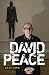 David Peace: Texts & Contexts