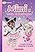 Mimi and the Cutie Catastrophe: A Graphix Chapters Book (Mimi #1)