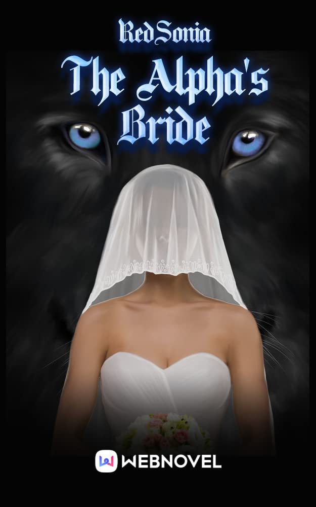 The Alpha's Bride: Book1 (Kindle Edition)