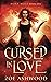 Cursed in Love (Nora Moss)