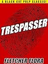 Trespasser Trespasser