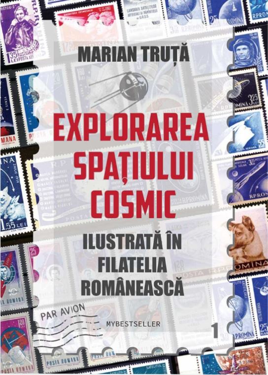 Explorarea spațiului cosmic ilustrată în filatelia românească
