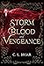 Storm of Blood and Vengeance (Storm of Chaos and Shadows, #2)