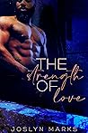 The Strength Of Love