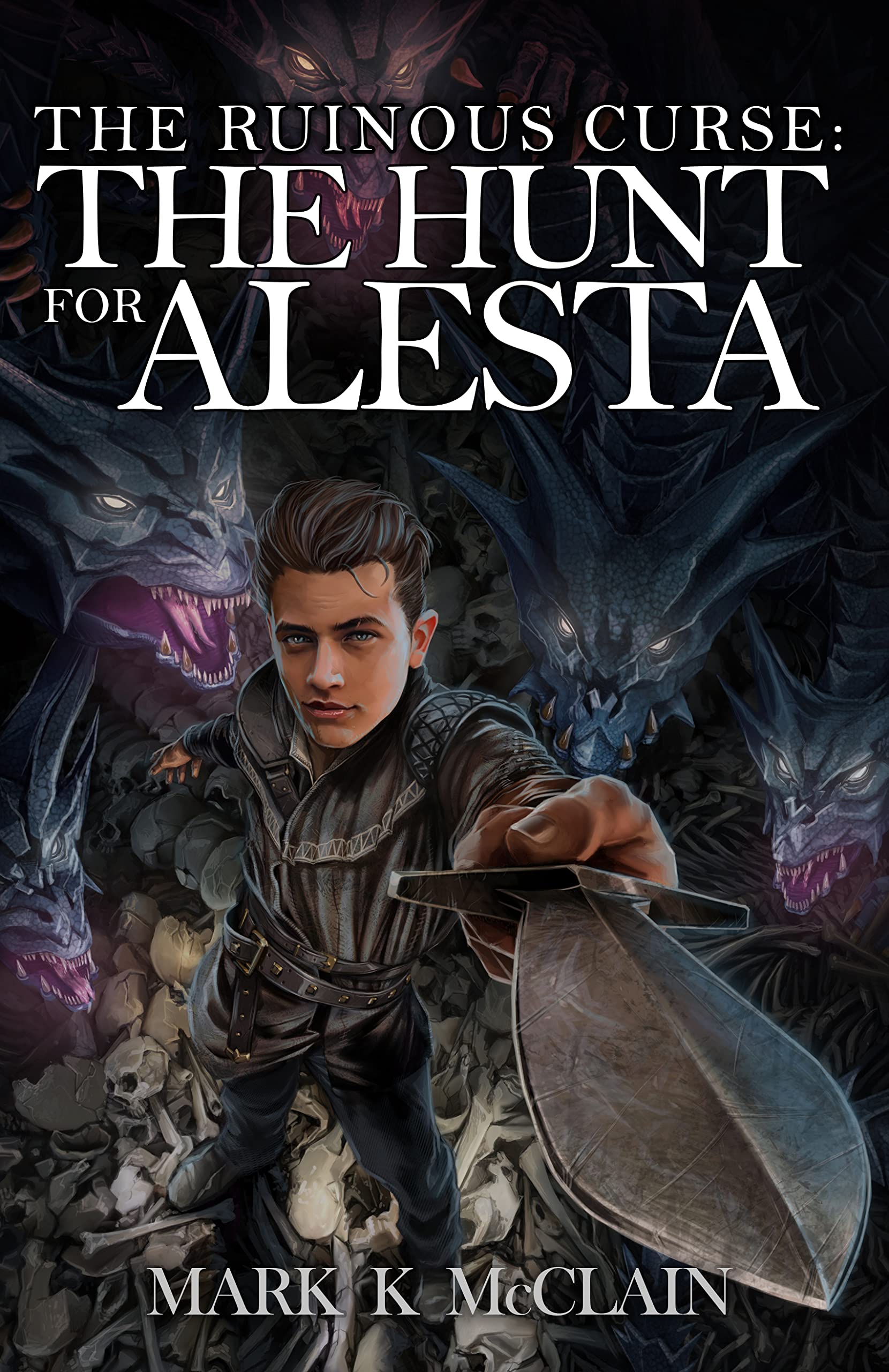 The Ruinous Curse: The Hunt for Alesta (Kindle Edition)