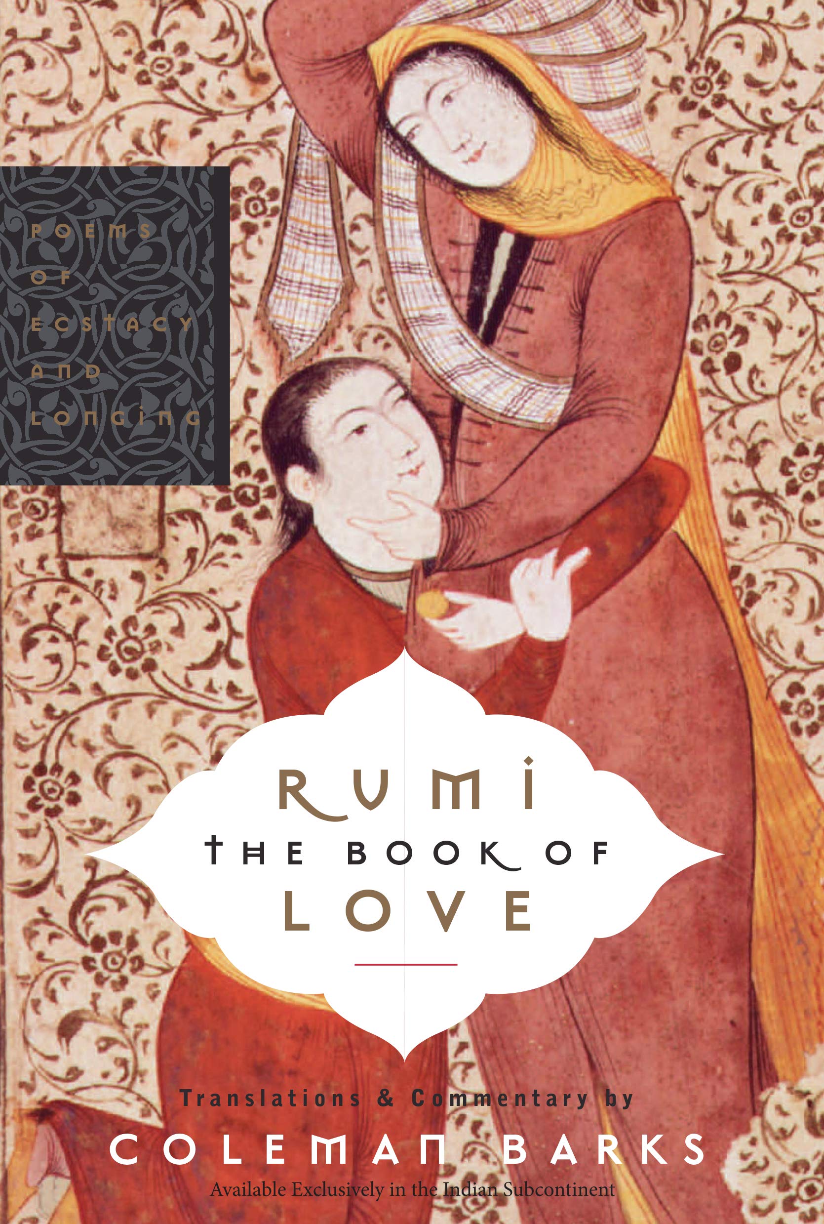 RUMI: THE BOOK OF LOVE [Paperback] Barks, Coleman (Paperback)