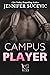 Campus Player: Da nemici ad amanti (Campus #1)