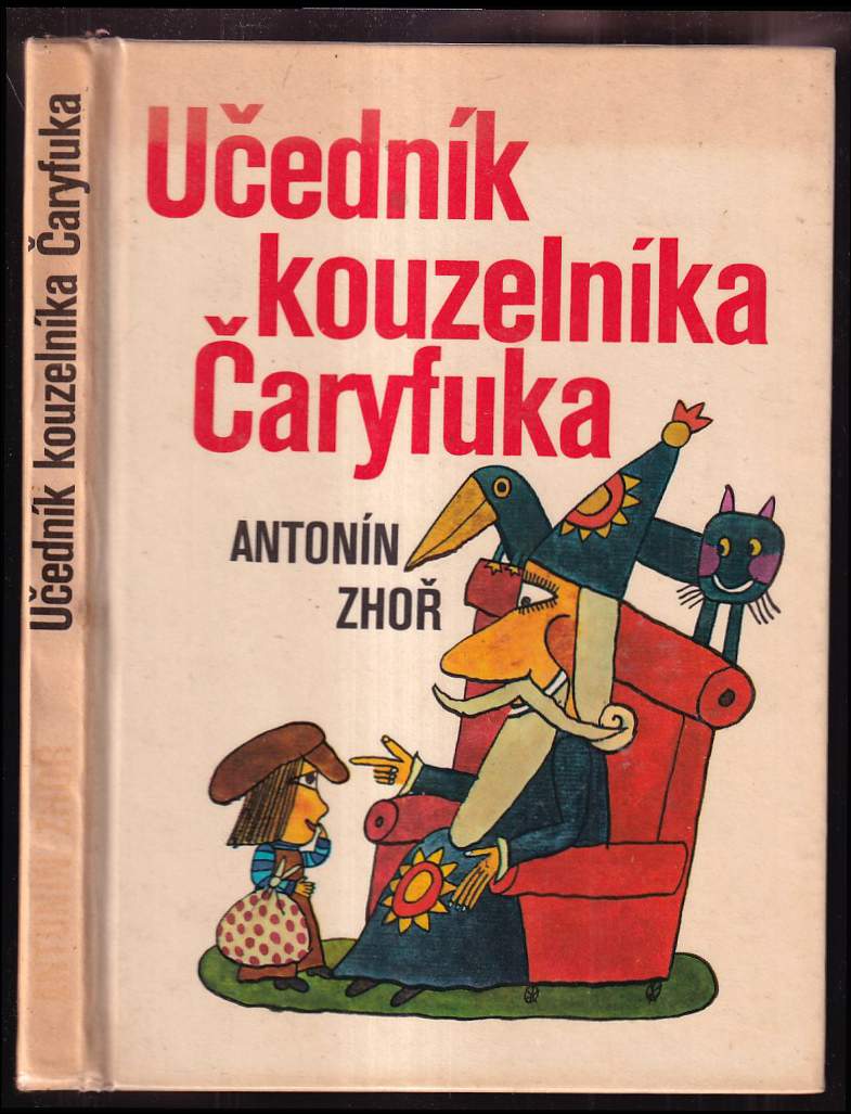 Učedník kouzelníka Čaryfuka / Dorotka a mořští loupežníci (Unknown Binding)