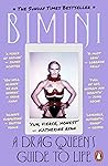 Book cover for A Drag Queen's Guide to Life: A hilarious and inspiring guide to transforming your life, from the star of RuPaul's Drag Race UK