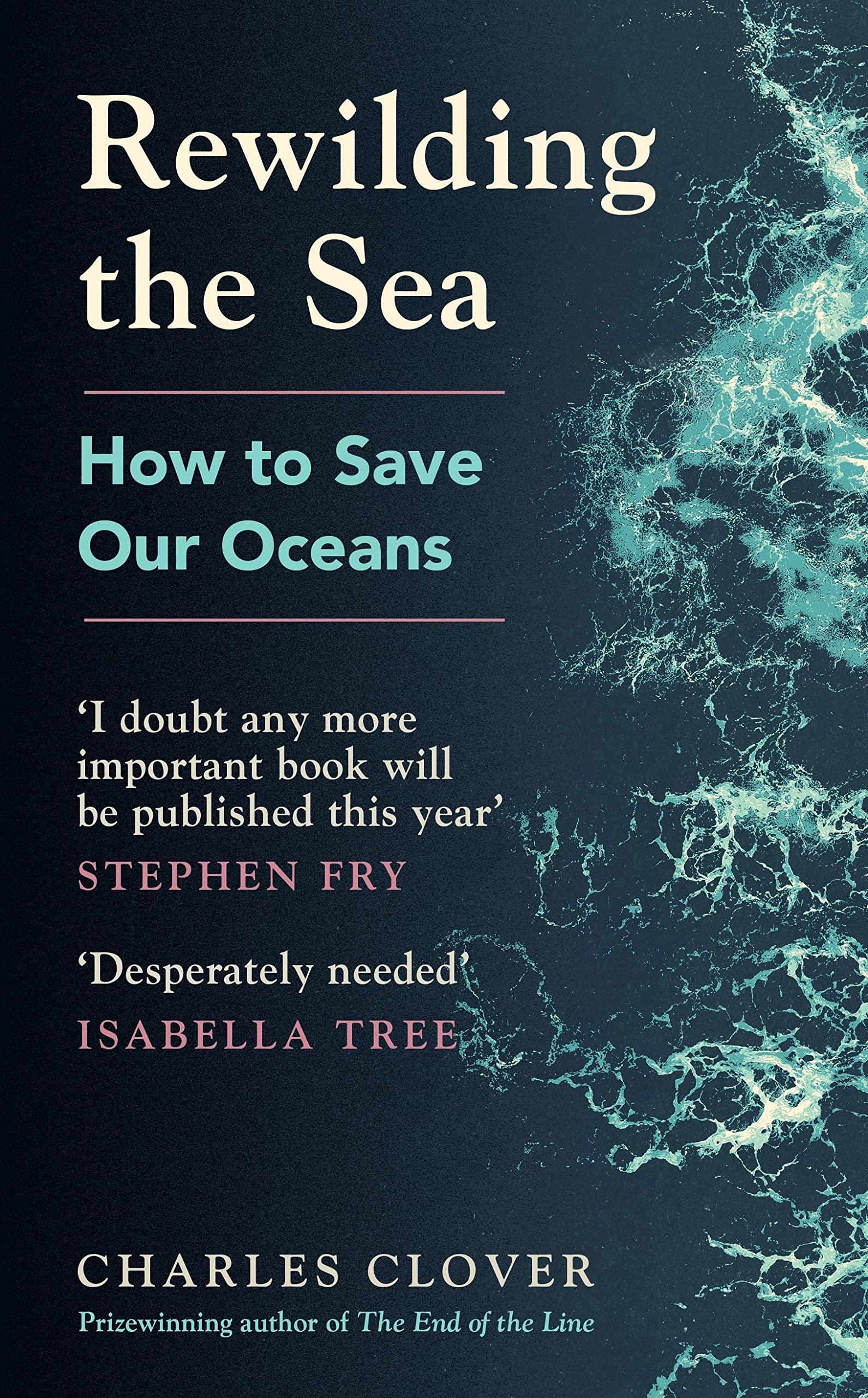 Rewilding the Sea (Hardcover)