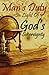 Man's Duty In Light Of God'...