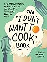 The "I Don't Want...