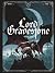 Lord Gravestone - Tome 01: Le baiser rouge
