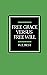 Free Grace Versus Free Will