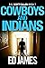 Cowboys and Indians (Scott ...