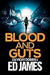 Blood and Guts