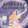 Rosemary the Pacifier Fairy