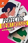 Perfectos Mentirosos
