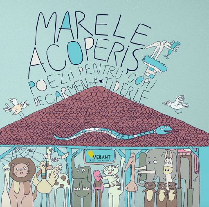 Marele acoperis - Poezii pentru copii