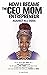 How I Became The CEO Mom Entrepreneur Against All Odds by E LaToya Rivers How I Became The CEO Mom Entrepreneur Against All Odds by E LaToya Rivers