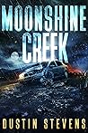 Moonshine Creek: ...