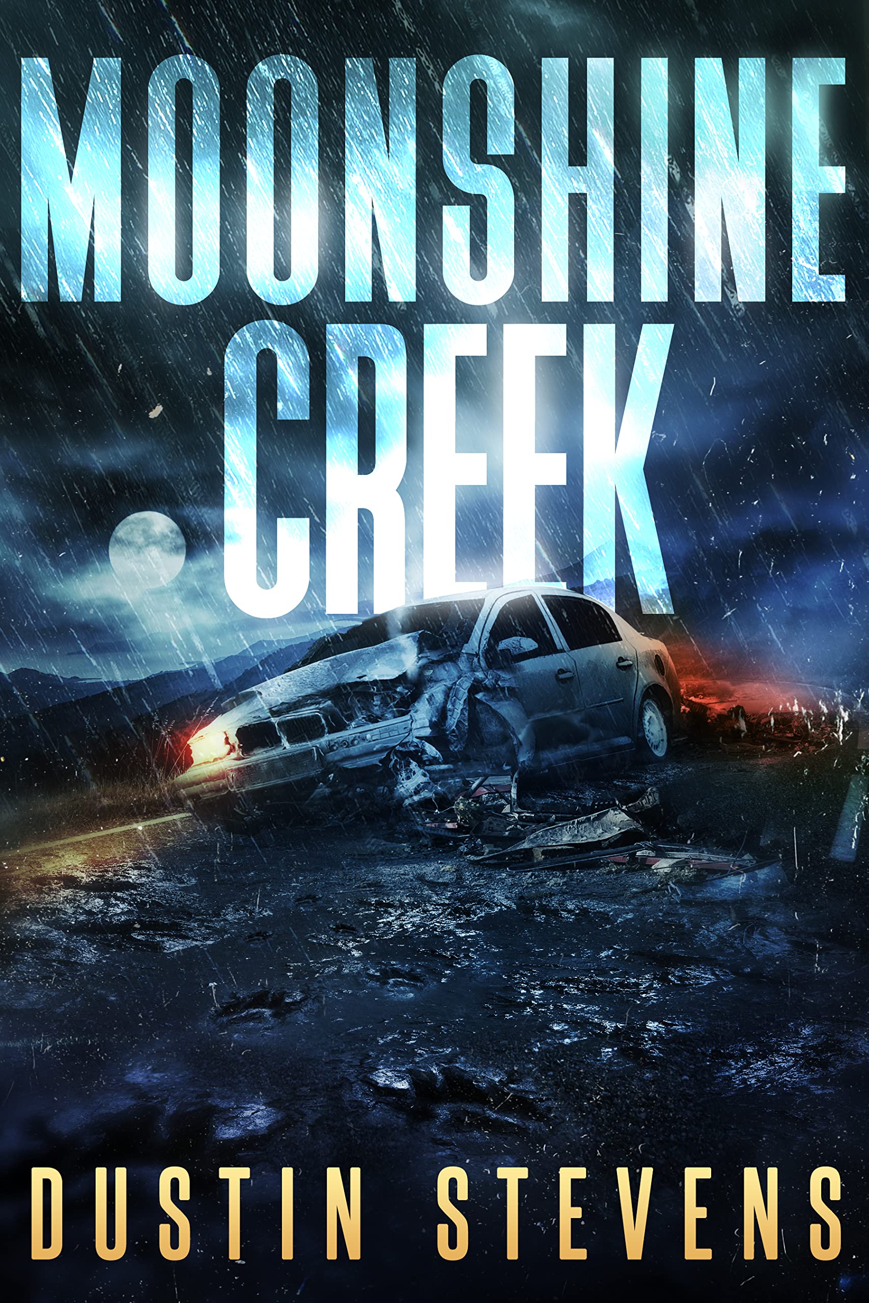Moonshine Creek: A Suspense Thriller (Kindle Edition)