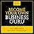 Become Your Own Business Gu...